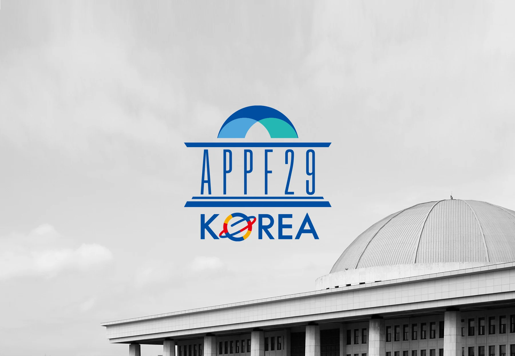 제 29차 아시아·태평양의회포럼 — 국회의사당을 배경으로 한 엠블럼 보드